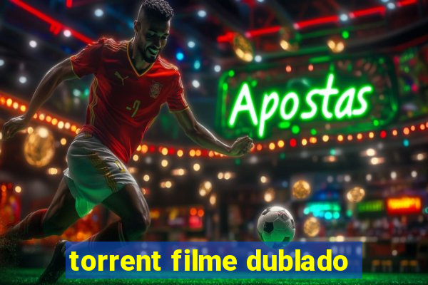 torrent filme dublado